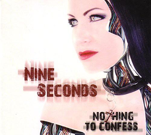 Nothing To Confess|Nine Seconds