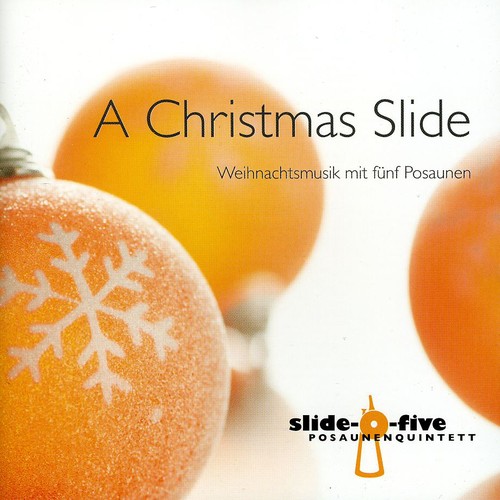 Christmas Slide|Slide-O-Five Posaunenquintett