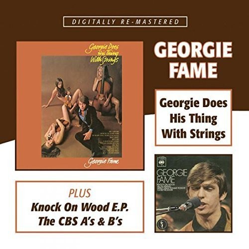 Georgie Does His Thing  With Strings / Knock On Wood E.P. / The CBS A's & B's|Georgie Fame