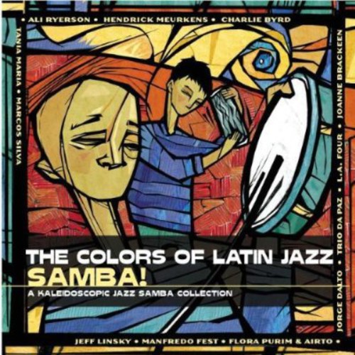 Colors Of Latin Jazz: Samba