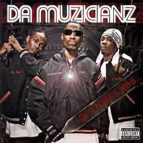 Da Muzicianz [Explicit Content]