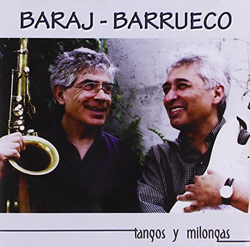 Tangos y Milongas|Bernardo Baraj/Juan Barrueco