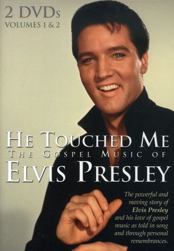 He Touched Me: The Gospel Music of Elvis Presley Volumes 1 and 2