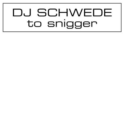 To Snigger