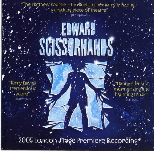 Edward Scissorhands (2005 London Stage Premiere Recording)