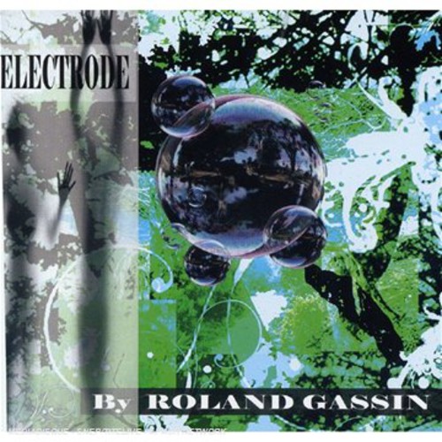 Electrode|Roland Gassin