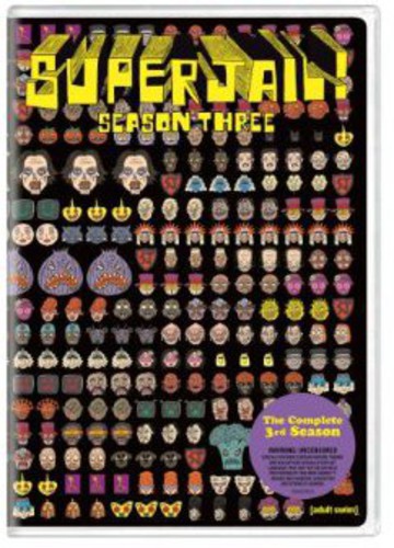 Superjail!: Season Three