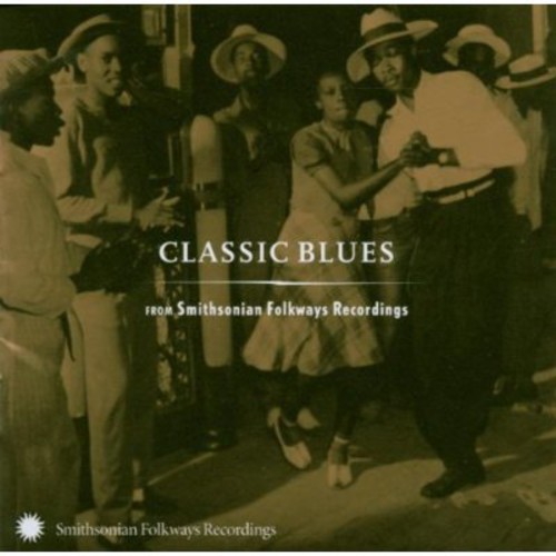 Classic Blues From Smithsonian Folkways