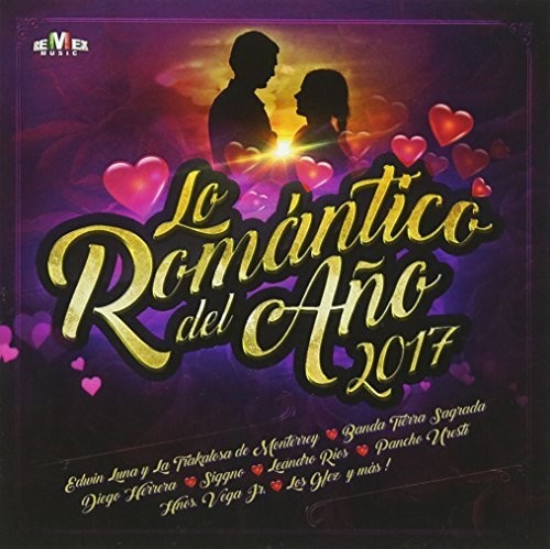 Lo Romantico Del Ano 2017 /  Various