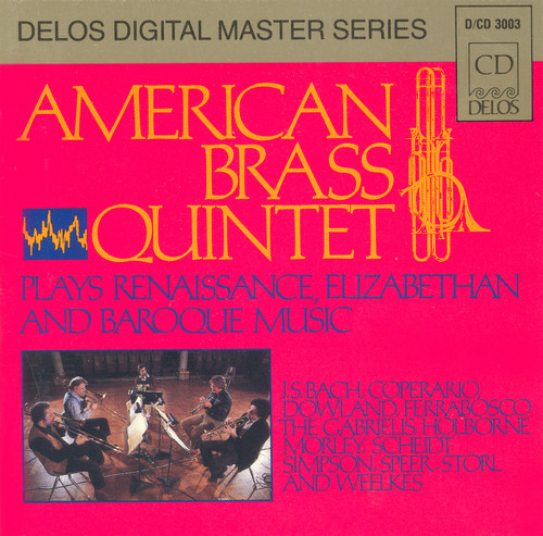 American Brass Quintet : Baroque Elizabethan Renaissa