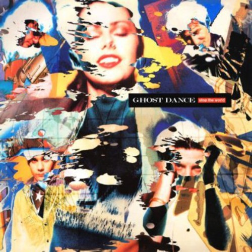 Stop the World|Ghost Dance