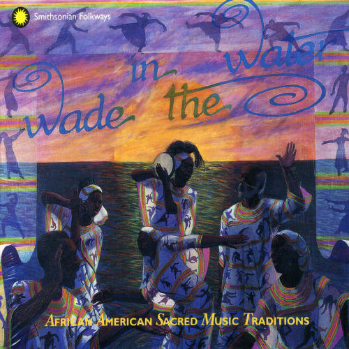 Wade In The Water 1-4 (box Set) /  Various