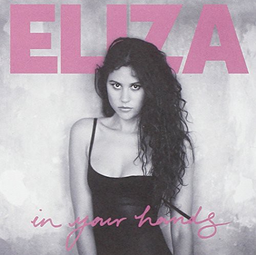 In Your Hands|Eliza Doolittle