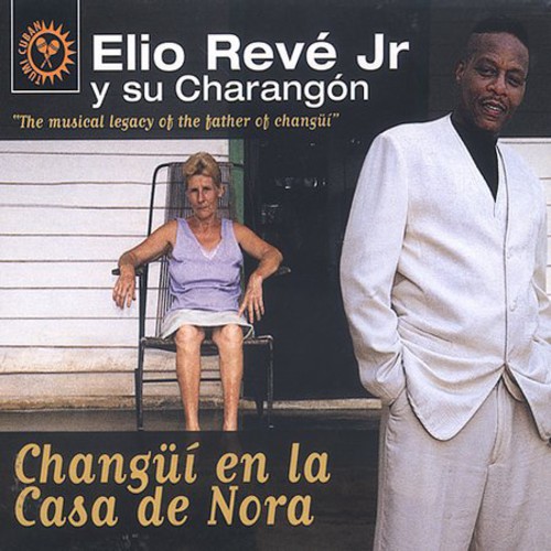 Changui Homenaje - 45 Anos