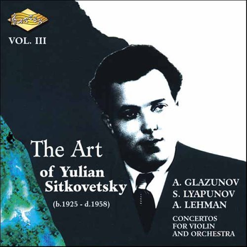 Art of Yulian Sitkovetsky 3