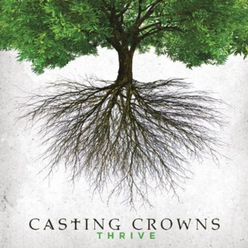 Casting Crowns - Thrive (CD)