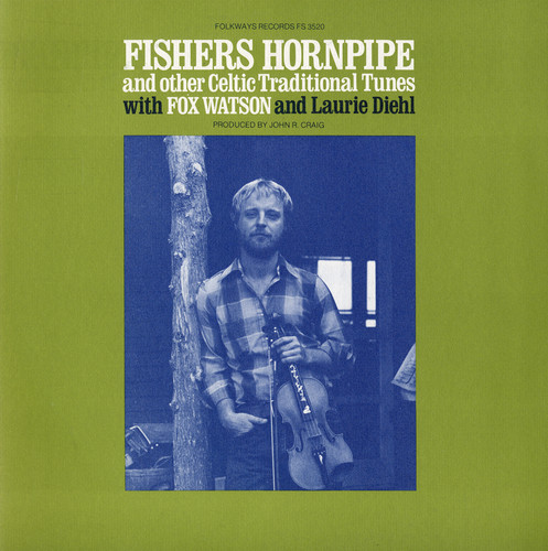 Fishers Hornpipe & Other Celtic Traditional Tunes