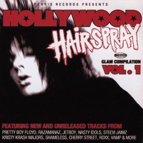 Hollywood Hairspray, Vol. 1 [Explicit Content]