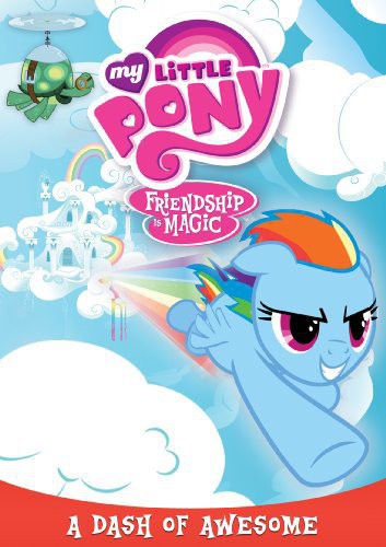 My Little Pony: Friendship Is Magic - A Dash of Awesome