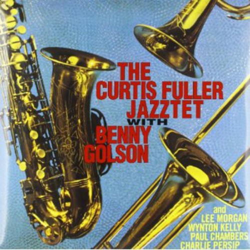 The Curtis Fuller Jazztet|Curtis Fuller/The Curtis Fuller Jazztet/Benny Golson