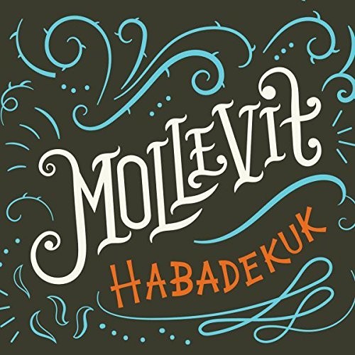 Mollevit|Habadekuk