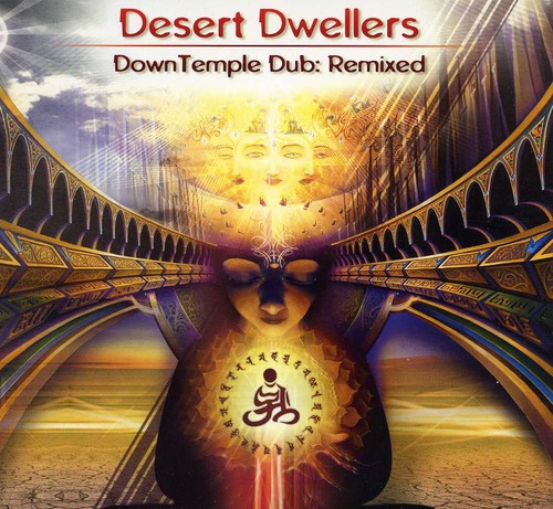 DownTemple Dub: Remixed|Desert Dwellers