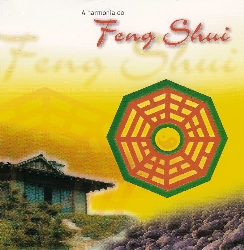 The Harmony of Feng Shui|Corciolli