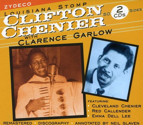 Louisiana Stomp-Clifton Chenier With Clarence Garlow