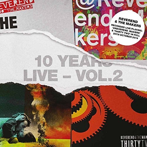 10 Years Live, Vol. 2|Reverend & The Makers