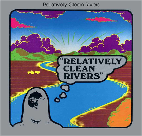 Relatively Clean Rivers|Relatively Clean Rivers