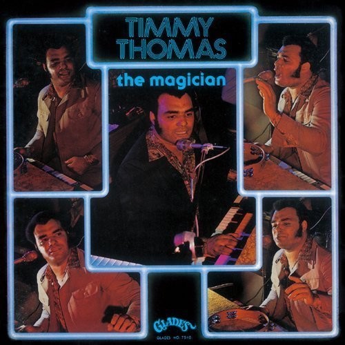 Magician|Timmy Thomas
