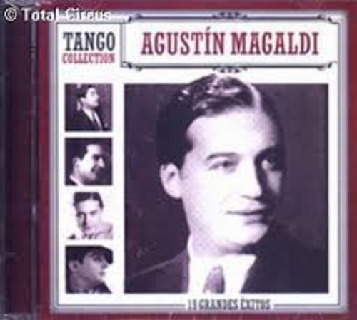 Tango Collection: 19 Grandes Exitos|Agustin Magaldi