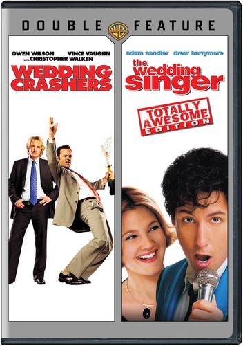 The Wedding Singer /  Wedding Crashers