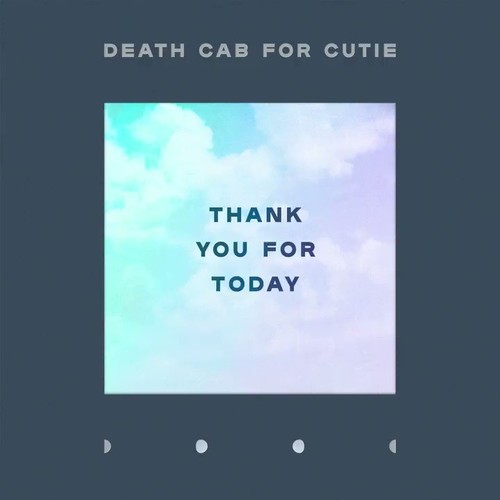 Death Cab For Cutie - Thank You for Today (Vinyl)