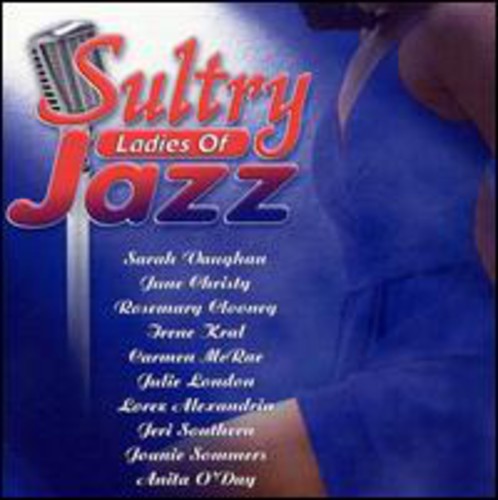 Sultry Ladies Of Jazz