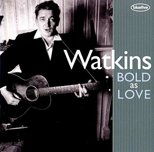 Watkins Bold As Love