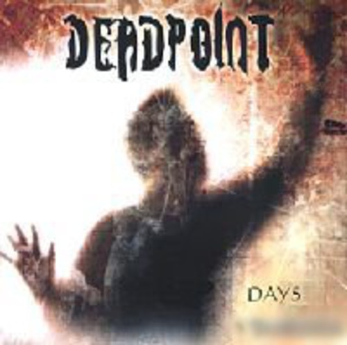 Days of Struggle|Deadpoint