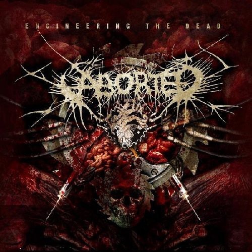 Engineering the Dead|Aborted (Metal)