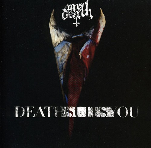 Death Suits You