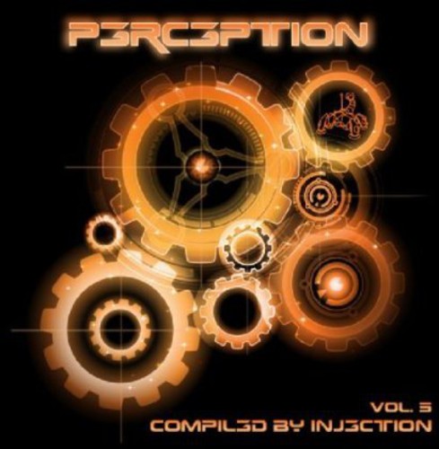 Perception, Vol. 5: Compiled By Injection|Various Artists