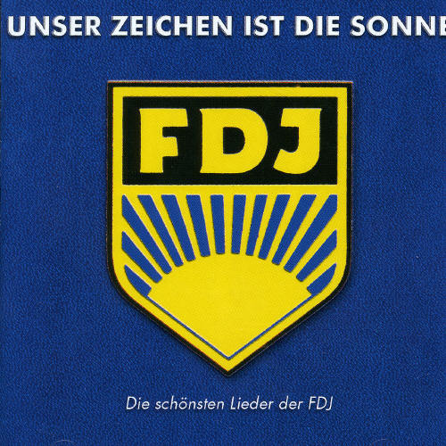 Unser Zeichen Ist Die Sonne /  Various [Import]