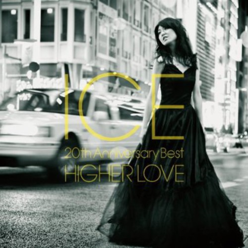 Higher Love: 20th Anniverary Best|Ice/Ice