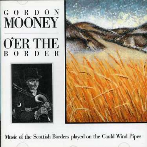 Over the Border|Gordon Mooney