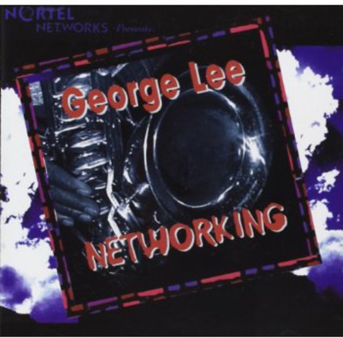 Networking|George Lee