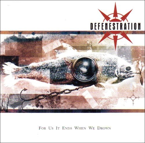 For Us It Ends When We Drown|Defenestration (Uk)