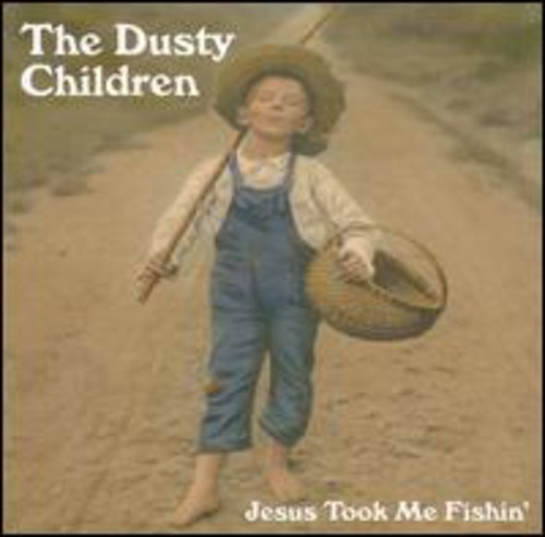 Jesus Took Me Fishin