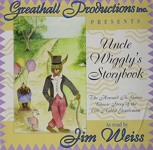 Uncle Wiggly's Storybook|Jim Weiss