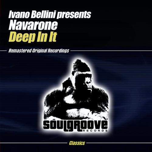 Deep in It|Navarone