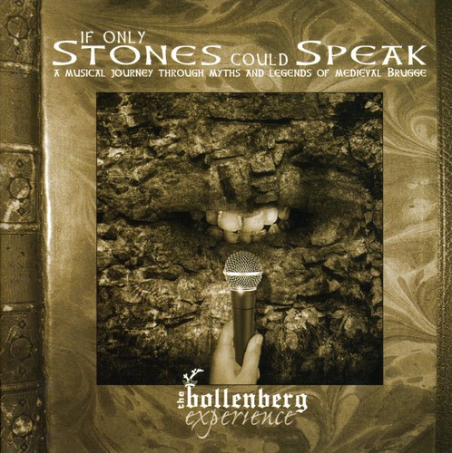 If Only Stones Could Speak|The Bollenberg Experience