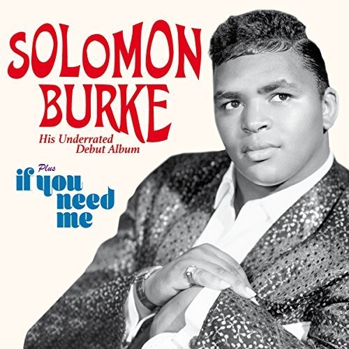 Solomon Burke/If You Need Me|Solomon Burke